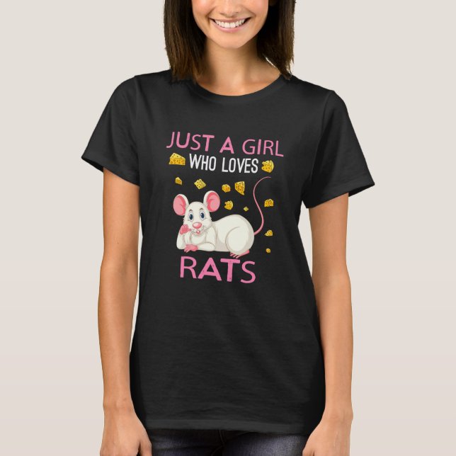 Just A Girl Who Loves Rats  Mouse Rodent Team Rat  T-Shirt (Front)