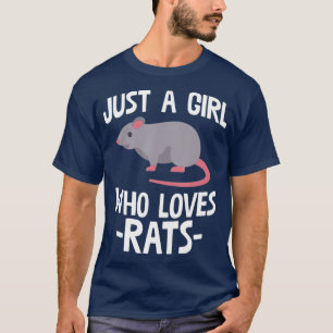 Just A Girl Who Loves Rats Rat Lover Gift T-Shirt