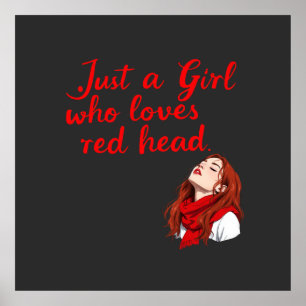 Just a Girl Who Loves Red Heads  Poster