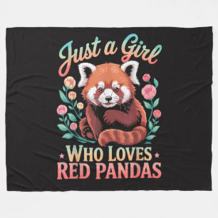 Just A Girl Who Loves Red Pandas Fleece Blanket