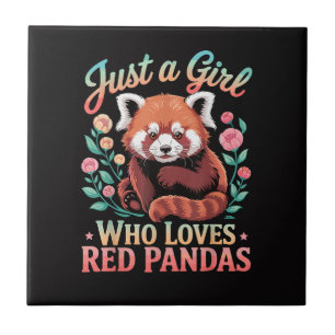 Just A Girl Who Loves Red Pandas Tile