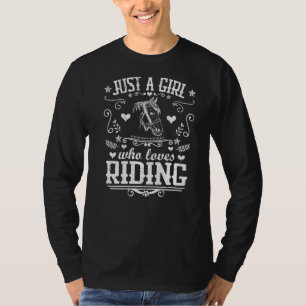 Just A Girl Who Loves Riding  Horse Equestrian Vin T-Shirt