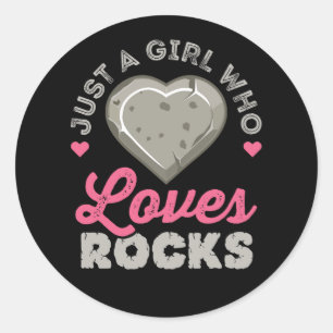 Just a Girl Who Loves Rocks Geology Rock Collector Classic Round Sticker