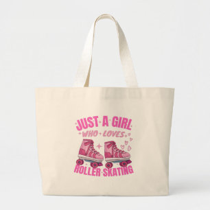 Just A Girl Who Loves Roller Skating Large Tote Bag