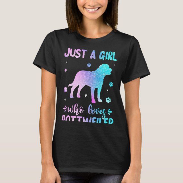 Just A Girl Who Loves Rottweiler Dog Lover 11 T-Shirt (Front)