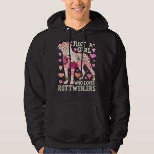 Just A Girl Who Loves Rottweilers Flower Hoodie