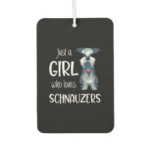just a girl who loves schnauzers dog _ schnauzer car air freshener