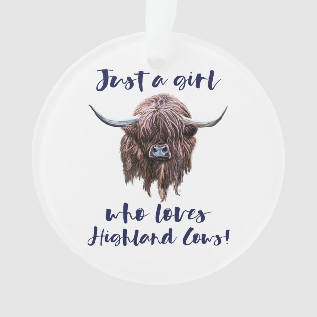 Just A Girl Who Loves Scottish Highland Cows Ornament (Front)