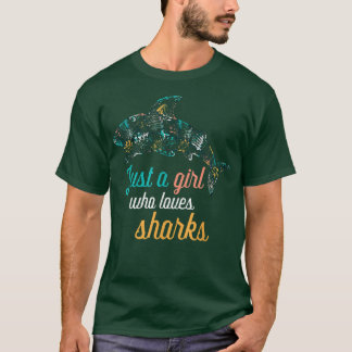 Just A Girl Who Loves Shark T-Shirt