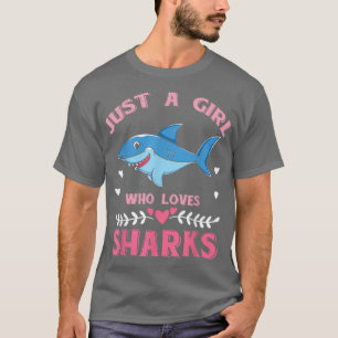 Just A Girl Who Loves Shark T-Shirt