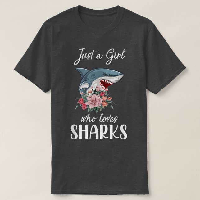 Just A Girl Who Loves Sharks 485  T-Shirt (Design Front)