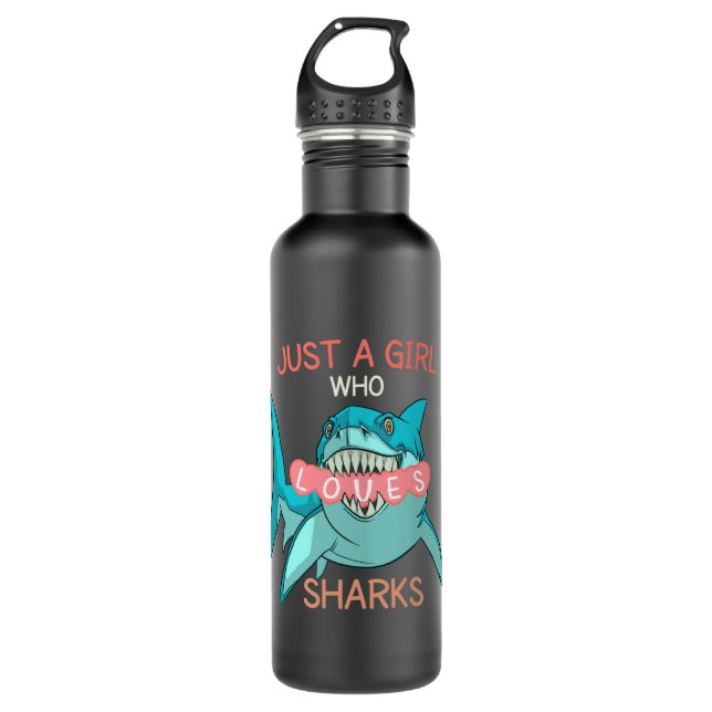 Just A Girl Who Loves Sharks , Funny Shark Gift 710 Ml Water Bottle (Front)