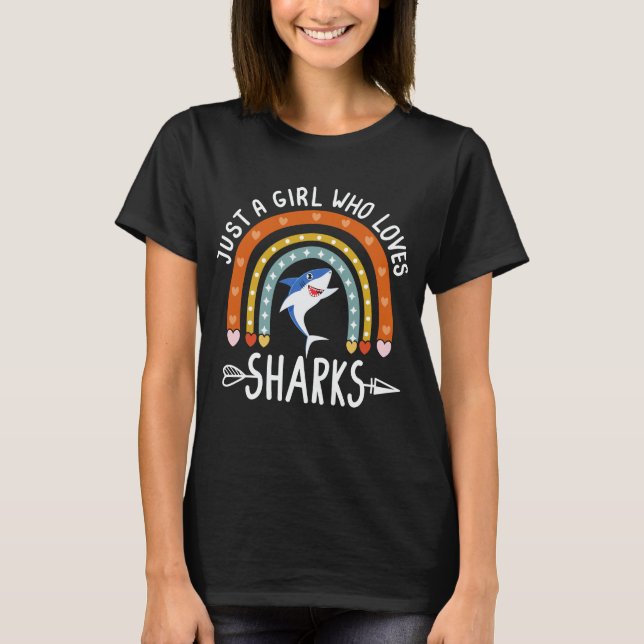 Just A Girl Who Loves Sharks Rainbow Cute Shark Lo T-Shirt (Front)