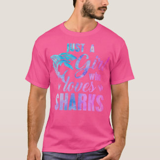 Just A Girl Who Loves Sharks Women Mum Kids Waterc T-Shirt