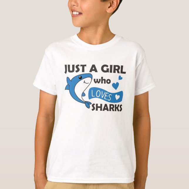Just A Girl Who Loves Sharksars A Funny Shark T-Shirt (Front)