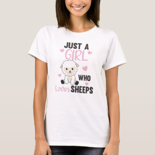 Just A Girl Who Loves Sheeps - Sweet Sheep T-Shirt