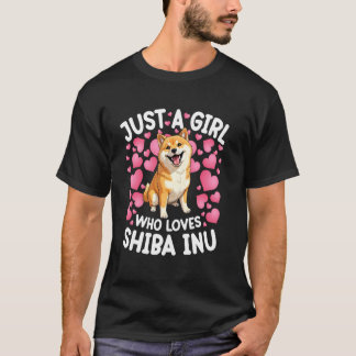 Just A Girl Who Loves Shiba Inus Women Girls Shiba T-Shirt