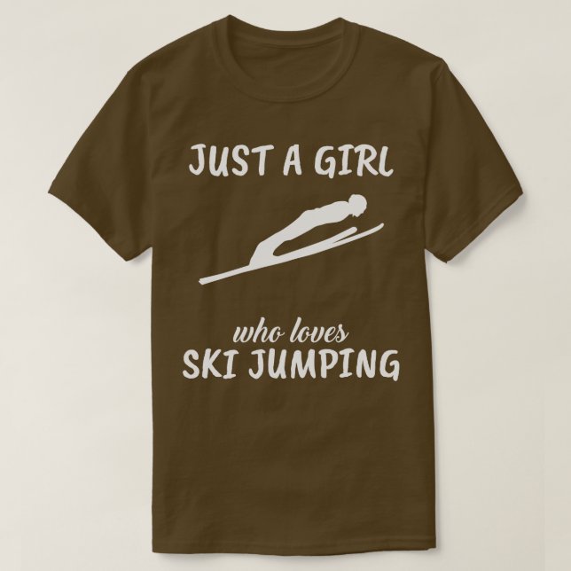 Just A Girl Who Loves Ski Jumping T-Shirt (Design Front)