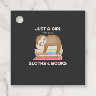 Just a girl who loves sloths and books Reader T-Sh Favour Tags