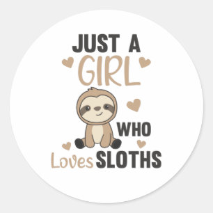 Just A Girl Who Loves Sloth's Cute Animals Vintage Classic Round Sticker