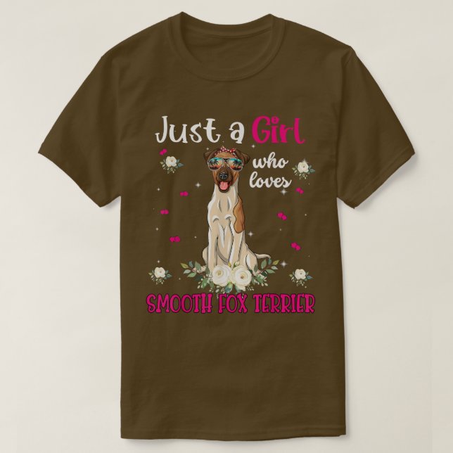 Just A Girl Who Loves Smooth Fox Terrier Dog Flora T-Shirt (Design Front)