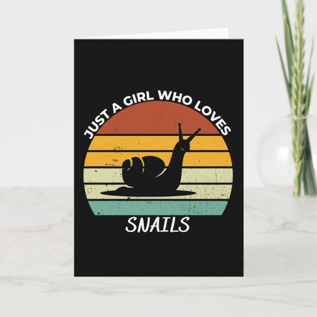 Just a girl who loves snails card (Front)