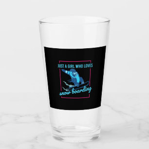 Just A Girl Who Loves Snowboarding Glass