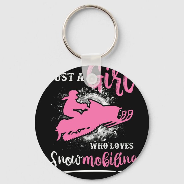 Just A Girl Who Loves Snowmobiling Snowmobile Girl Key Ring (Front)