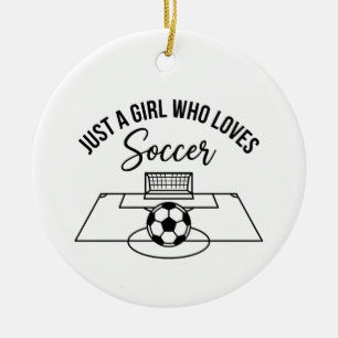 Just a Girl Who Loves Soccer, Soccer Girl Gift Ceramic Tree Decoration