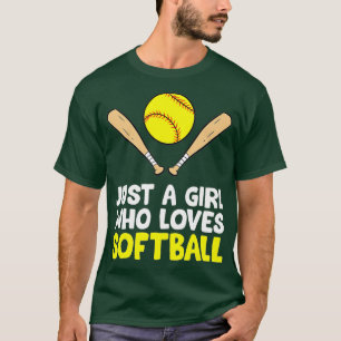 Just a Girl Who Loves Softball   3  T-Shirt