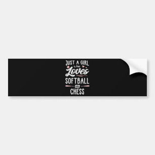 Just A Girl Who Loves Softball And Chess Gift Bumper Sticker