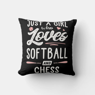 just a girl who loves softball and chess gift cushion