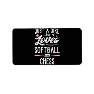 just a girl who loves softball and chess gift label