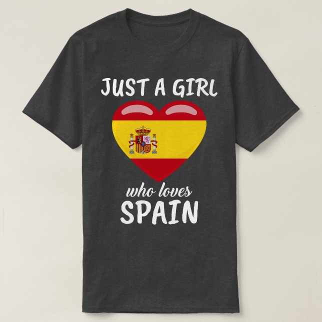 Just A Girl Who Loves Spain T-Shirt (Design Front)