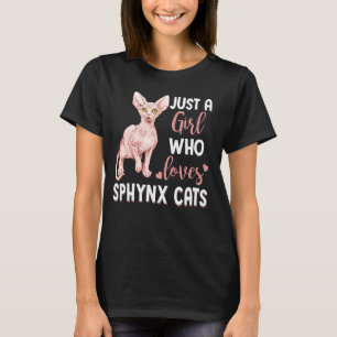 Just A Girl Who Loves Sphynx Cats Funny Cat Pajama T-Shirt
