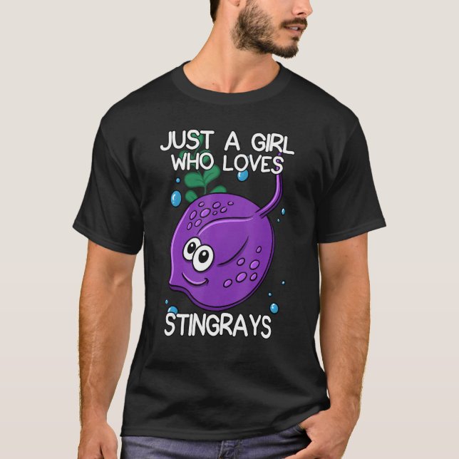 Just A Girl Who Loves Stingrays Quote Stingray  Wo T-Shirt (Front)