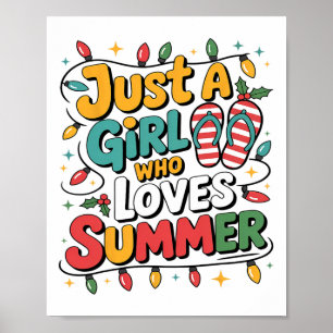 Just A Girl Who Loves Summer Vibes Summer Tops For Poster