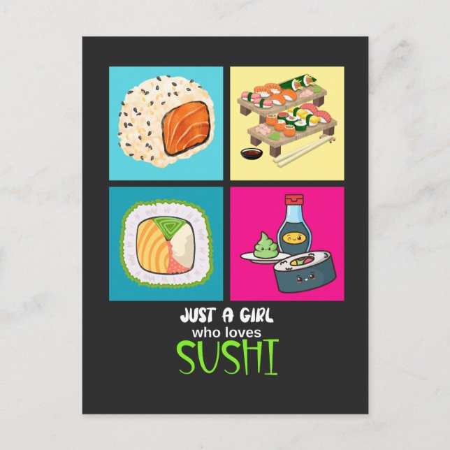 Just a girl who loves Sushi     Postcard (Front)