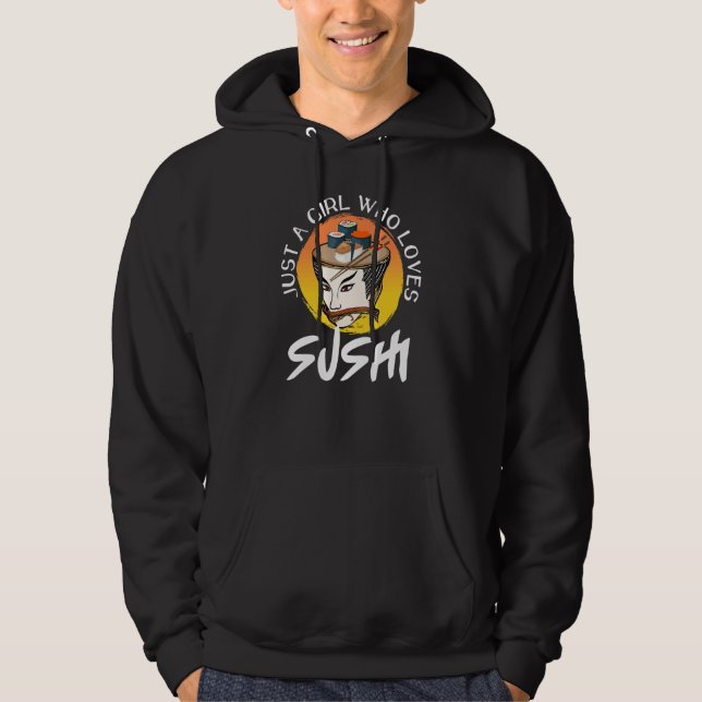 Just A Girl Who Loves Sushi Womens  Cute Japanese  Hoodie (Front)
