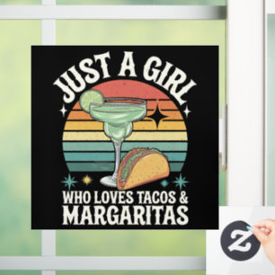 Just A Girl Who Loves Tacos And Margarita Mexican