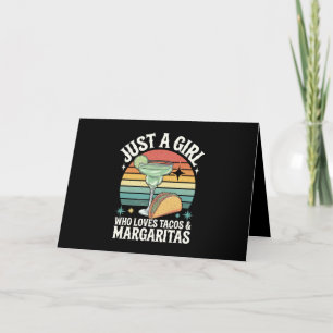 Just A Girl Who Loves Tacos And Margarita Mexican Thank You Card