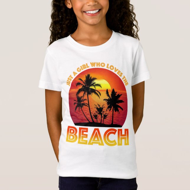 Just A Girl Who Loves The Beach T-Shirt (Front)
