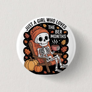 Just a Girl Who Loves the Ber Months Christmas  3 Cm Round Badge
