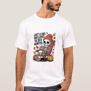 Just a Girl Who Loves the Ber Months Spooky T-Shirt