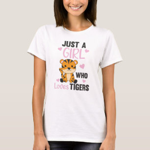 Just A Girl Who Loves Tigers Sweet Animals Tiger T-Shirt
