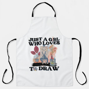 Just a Girl Who Loves to Draw Apron