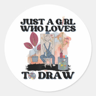 Just a Girl Who Loves to Draw Classic Round Sticker