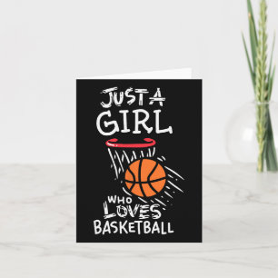 Just A Girl Who Loves To Play Bysketbyll Card