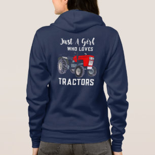 Just A Girl Who Loves Tractors Novelty Hoodie