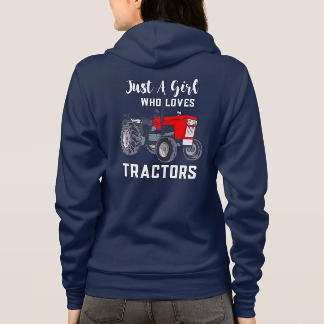 Just A Girl Who Loves Tractors Novelty Hoodie (Back)